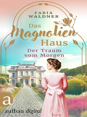 cover image of Das Magnolienhaus